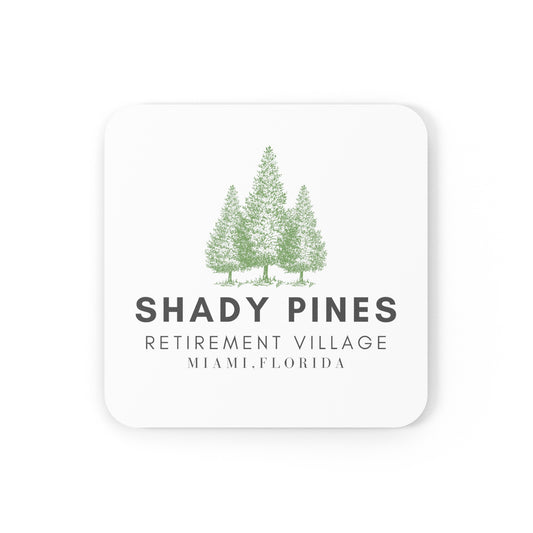 Golden Girls Inspired/Funny/Quote/Saying/Gift/80s/Cork Back Coaster"Shady Pines Retirement Village Miami, Florida"